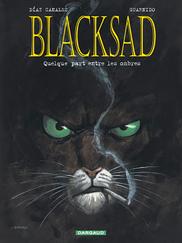 Blacksad tome 1 Quelque part entre les ombres